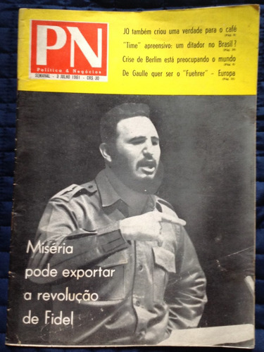 Revista Pn - Política E Negócios N. 485 - 3 Julho 1961