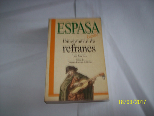 Luis Junceda  Diccionario De  Refranes,1996