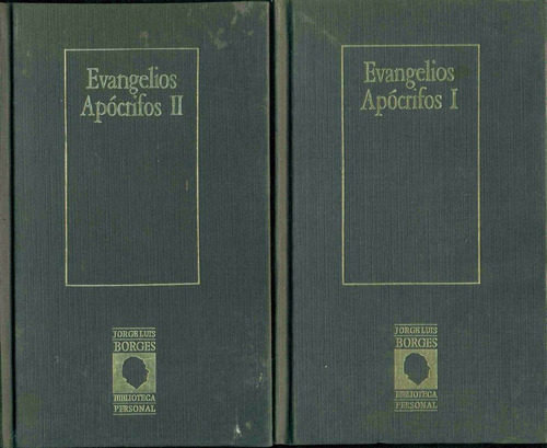 Jorge Luis Borges : Evangelios Apocrifos En 2 Tomos
