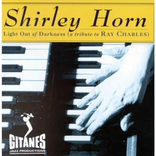 Shirley Horn Light Out Of Darkness Ray Charles Jazz Cd Pvl