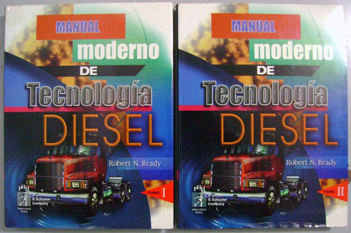 Manual Moderno De Tecnología Diesel - Robert Brady- P Hall