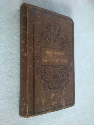 Imagen 1 de 4 de Conducteur Travaux Construction Chemins De Fer Kohler 1881