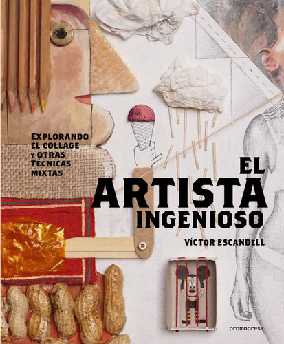 El Artista Ingenioso - Victor Escandell
