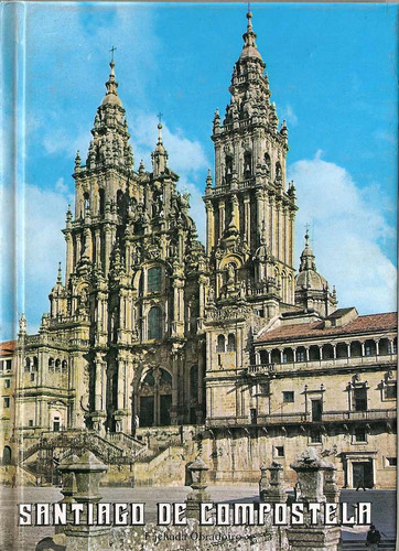 Santiago De Compostela - Guia De Turismo