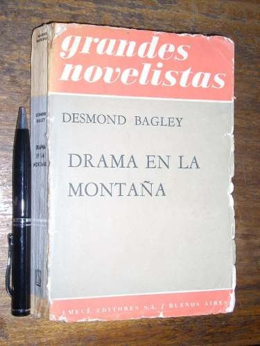 Drama En La Montaña - Desmond Bagley - Emecé