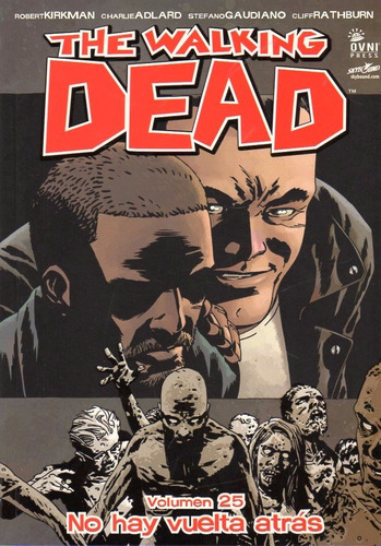 Cómic, The Walking Dead - Volumen  25 - No Hay Vuelta Atrás