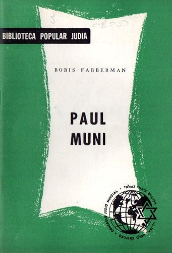 Boris Farberman - Paul Muni