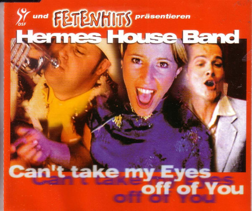 Hermes House Band Can't Take My Eyes Off You Cd Pvl
