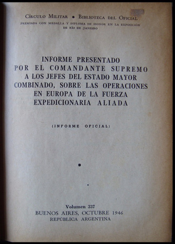 Informe Del Comandante Supremo. Vol 337. 1946. 48n 539