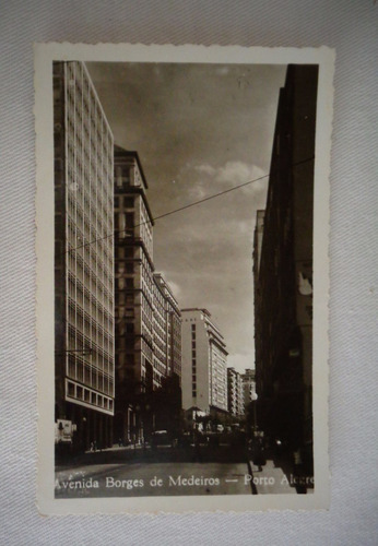 Cartão Postal Porto Alegre Av. Borges De Medeiros