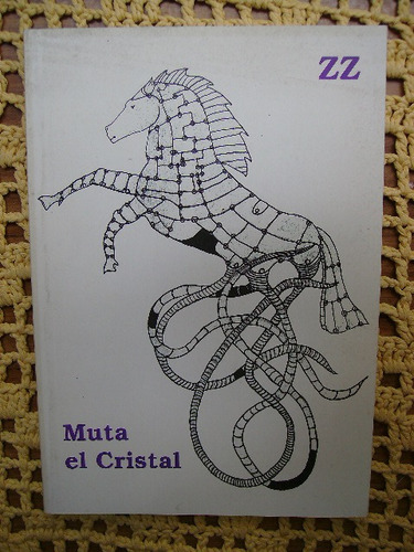 Muta El Cristal Por Zz Juan Pablo Añino