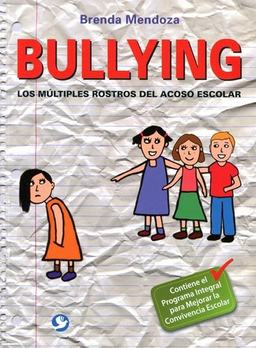 Bullying - Brenda Mendoza - Ed. Pax