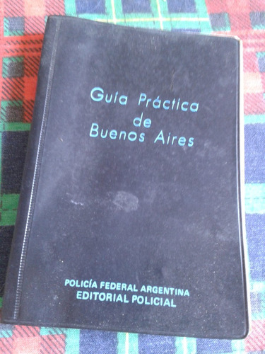 Guia De La Ciudad De Buenos Aires- Editorial Policial Envios