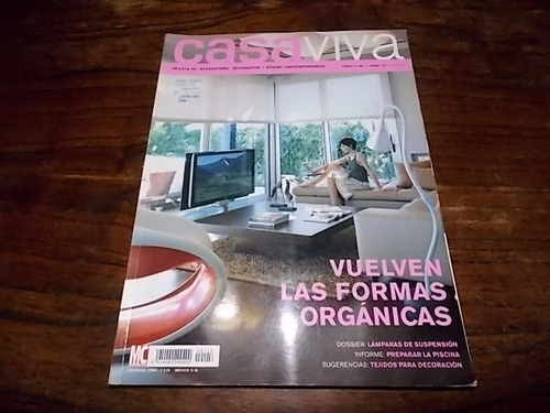 Revista 118 Casa Viva - Deco Y Diseño Contemporaneo 2007