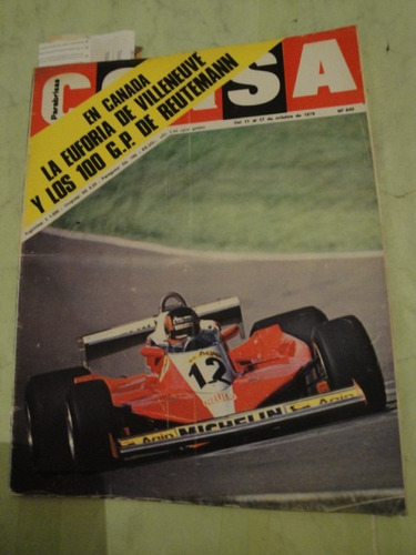 Corsa 645 Gilles Villeneuve Reutemann Niki Lauda Turismo Nac