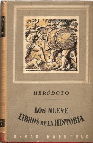 Imagen 2 de 2 de Los Nueve Libros De La Historia ( 2 Tomos ) - Herodoto