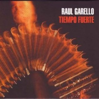 Raúl Garello - Tiempo Fuerte - Cd