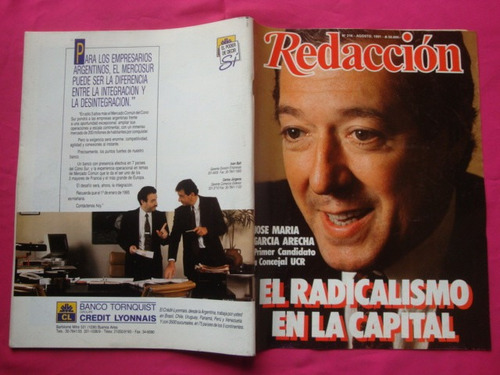 Revista Redaccion N° 216 1991 El Radicalismo En La Capital