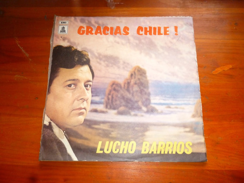 Gracias Chile ! Lucho Barrios