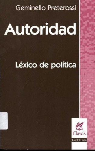 Autoridad (lexico De Politica) - Preterossi, Geminello  (nv)