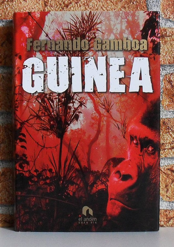 Guinea - Fernando Gamboa - Tapa Dura