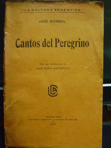 Cantos Del Peregrino Jose Marmol