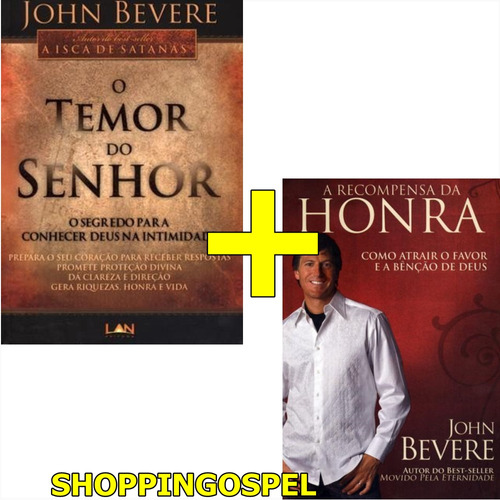 A Recompensa Da Honra + O Temor Do Senhor + Espírito Santo