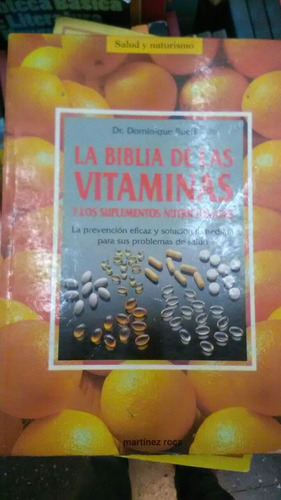 La Biblia De Las Vitaminas Y Los Suplementos Nutricionales