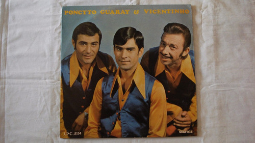 Poncyto Guaray Vicentinho - Lp- Vinil - Volta Querida - 0050