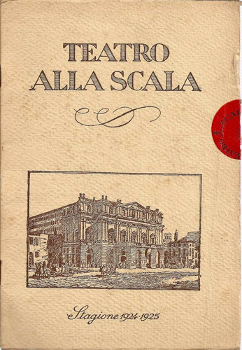 Teatro Alla Scala (italiano) - Stagione 1924-1925 - Programa