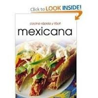 Libro Cocina Rápida Y Fácil Mexicana.