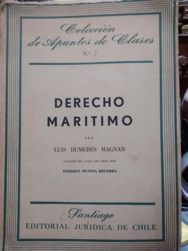 Derecho Maritimo // Luis Humeres Magnan