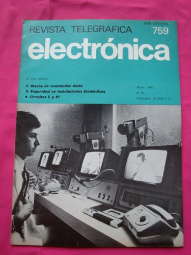 Revista Telegrafica Electronica N° 759 Marzo 1976