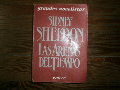 Sidney Sheldon Las Arenas Del Tiempo Emece 1988