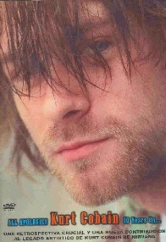 Dvd All Apologies Kurt Cobain 10 Years On