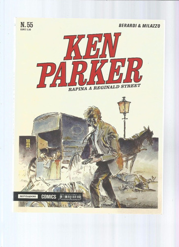 Ken Parker Classic 55 - Mondadori - Bonellihq Cx223 O20