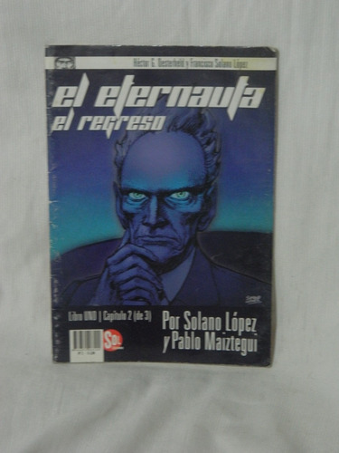 Imagen 1 de 1 de El Eternauta El Regreso Fascículo N° 2 Oesterheld