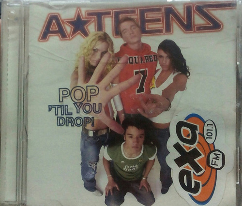 Cd Ateens Pop Til You Drop - Abba Teens