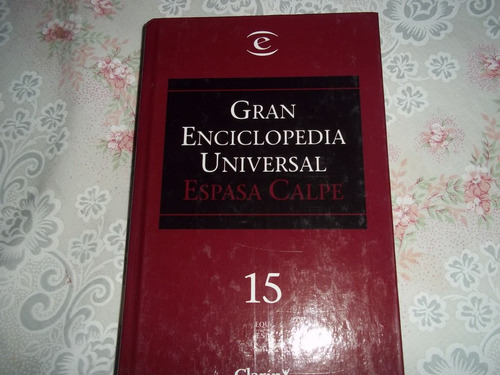 Gran Enciclopedia Universal Espasa-calpe - Clarin Tomo 15