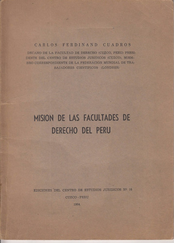 1964 Cuzco Peru Derecho Carlos Ferdinand Cuadros Dedicatoria