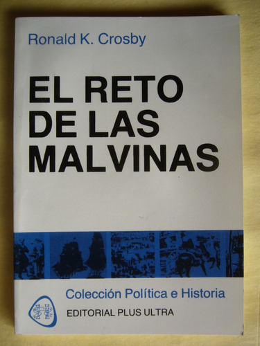 El Reto De Las Malvinas / Ronald Crosby
