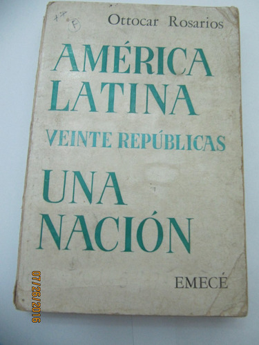 America Latin Veinte Republicas Una Nacion Rosarios 1966