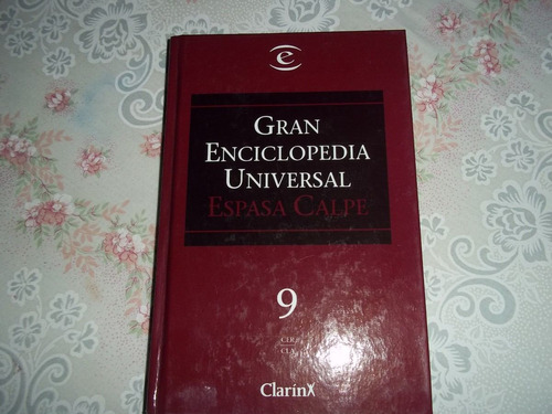 Gran Enciclopedia Universal Espasa-calpe - Clarin Tomo 9