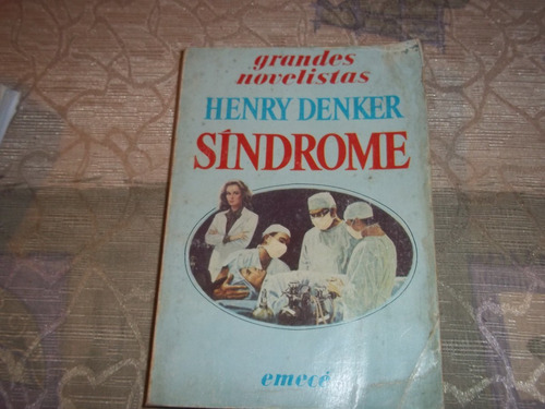 Sindrome - Grandes Novelistas - Henry Denker