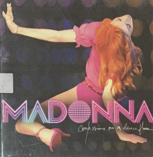 Cd Madonna - Confessions On A Dance Floor