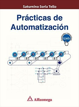 Libro Prácticas De Automatización Soria Alfaomega