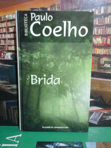 Brida, Paulo Coelho, Autoayuda.