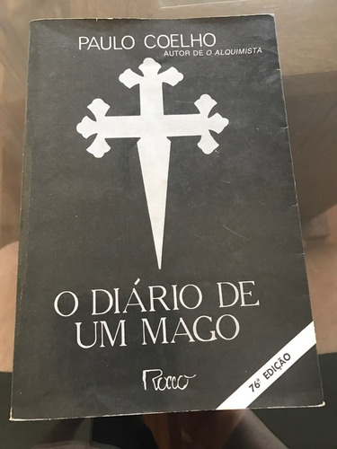 O Diário De Um Mago - Paulo Coelho