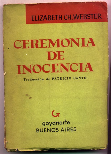 Ceremonia De Inocencia - Elizabeth Ch. Webster