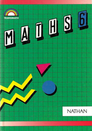 Maths  6e                               Transmath   Nathan